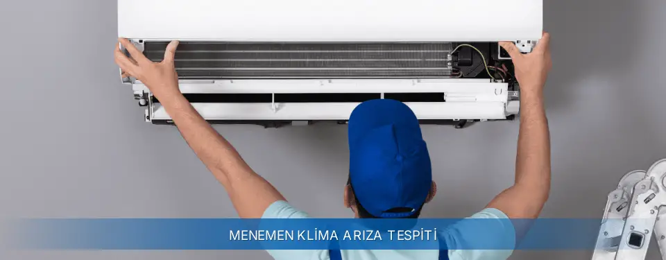 Menemen İlçemi AUX Klima Arıza Tespiti